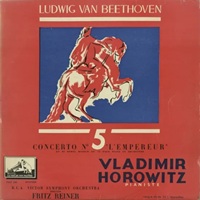 La Voix de Son Maitre : Horowitz - Beethoven Concerto No. 5